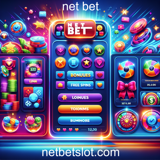 Maximize Seus Ganhos com as Ofertas Especiais do Net Bet
